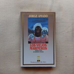 Los viejos marineros, de Jorge Amado