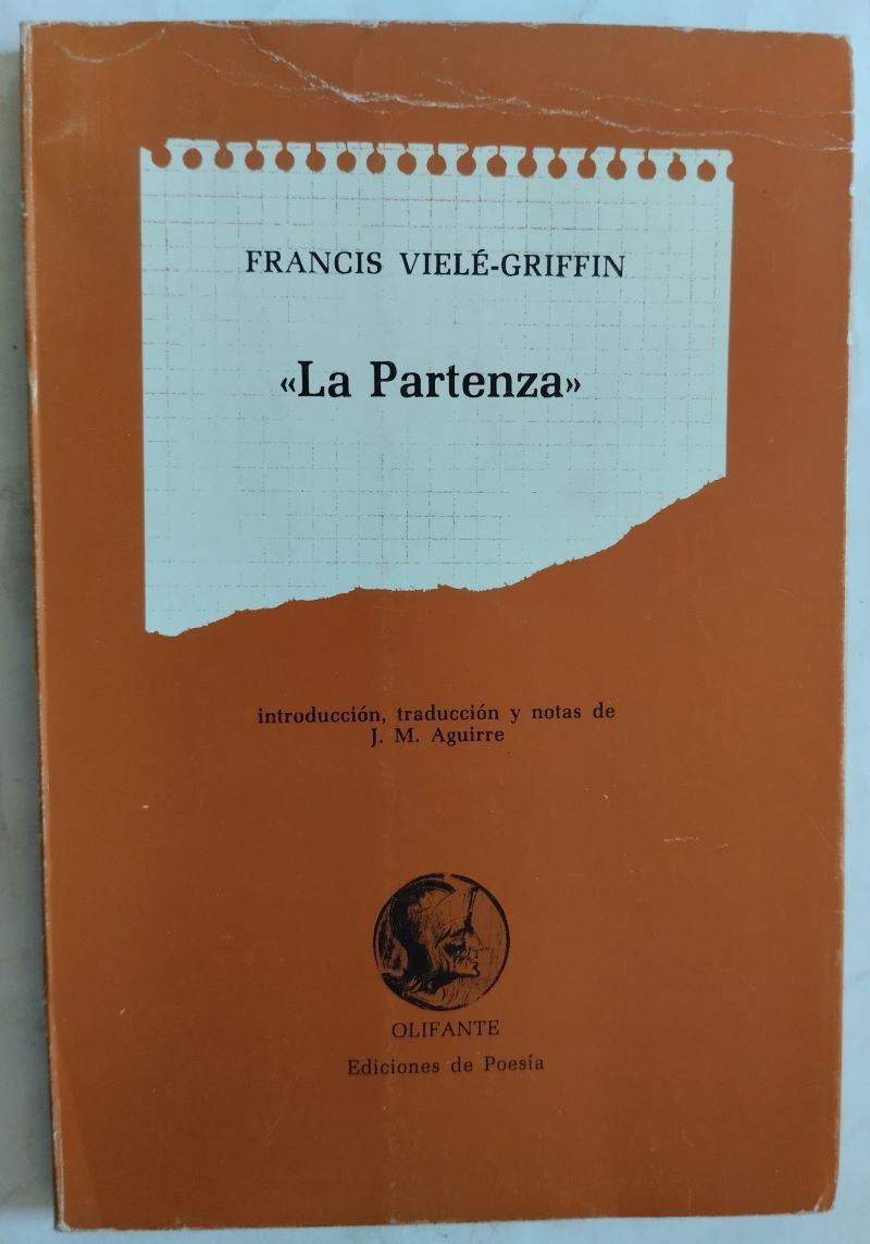 La Partenza (bilingüe francés-español), de Francis Vielé-Griffin