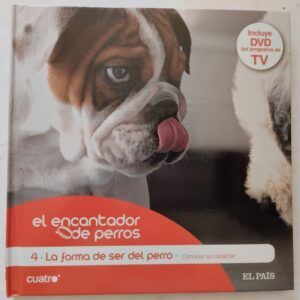 El encantador de perros 4. La forma de ser del perro - Conocer su carácter
