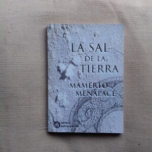 La sal de la tierra, de Mamerto Menapace