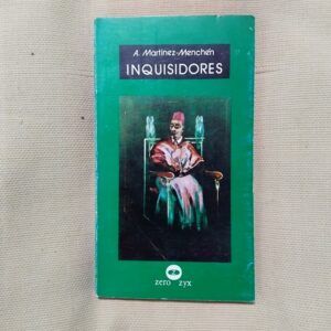 Inquisidores, de Antonio Martínez-Menchén