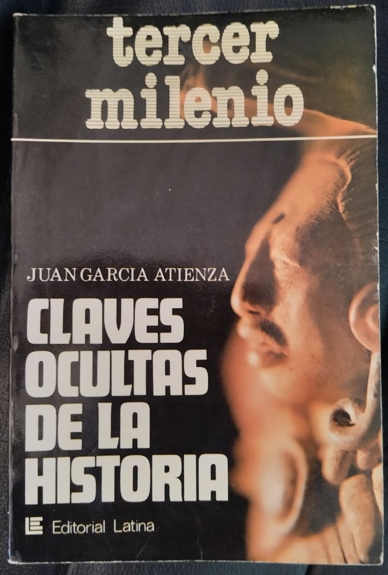 Claves ocultas de la historia, de Juan García Atienza