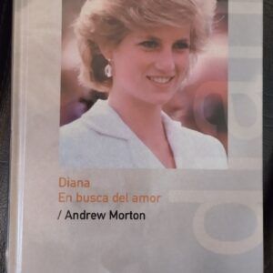 Diana. En busca del amor, de Andrew Morton