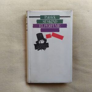 El perfume, de Patrick Süskind