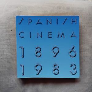 Spanish Cinema 1896-1983