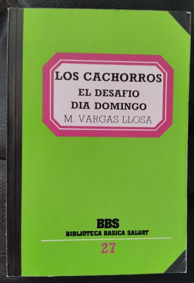 Los cachorros / El desafío / Día domingo, de Mario Vargas Llosa