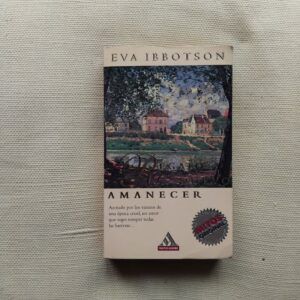 El regalo de un nuevo amanecer, de Eva Ibbotson