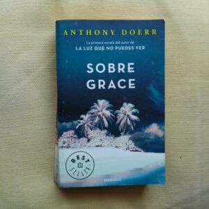 Sobre Grace, de Anthony Doerr