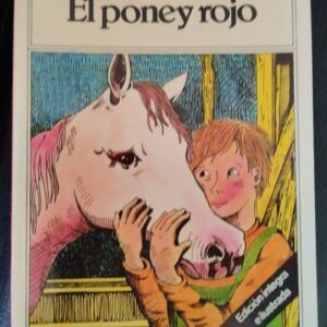 El poney (poni) rojo, de John Steinbeck