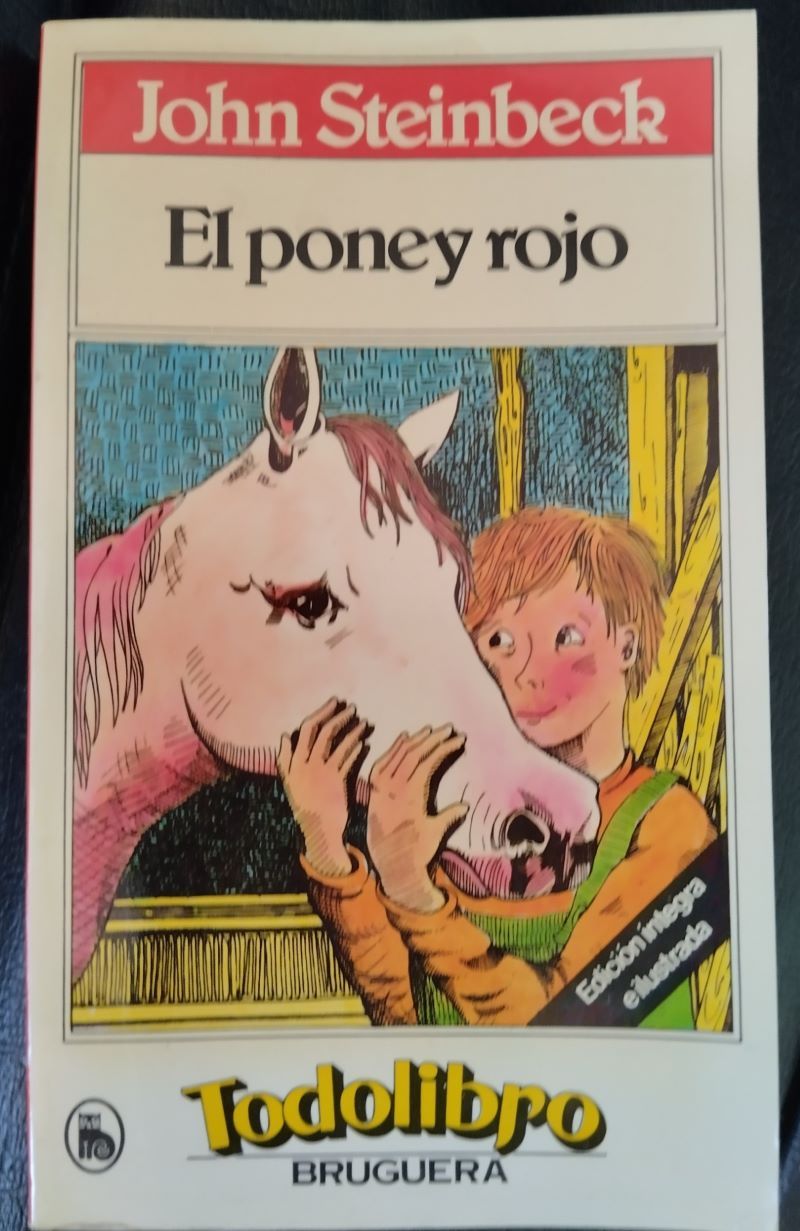 El poney (poni) rojo, de John Steinbeck