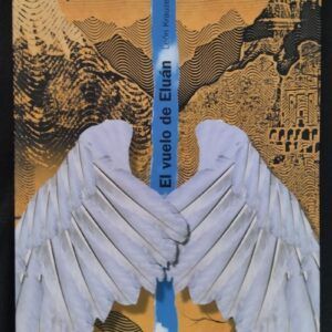 El vuelo de Eluán, de León Krauze