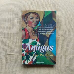 Amigas, de Fay Weldon