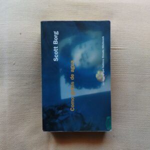 Como gotas de agua, de Scott Borg