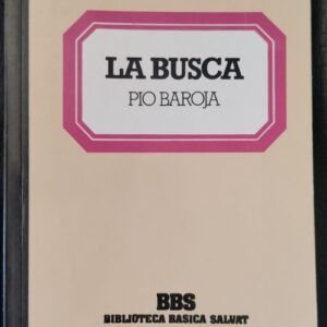 La busca, de Pío Baroja