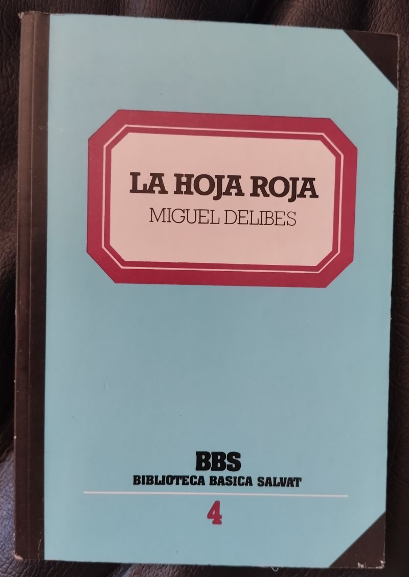 La hoja roja, de Miguel Delibes