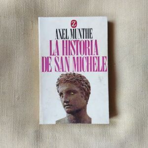 La historia de San Michele, de Axel Munthe