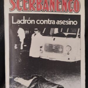 Ladrón contra asesino, de Giorgio Scerbanenco