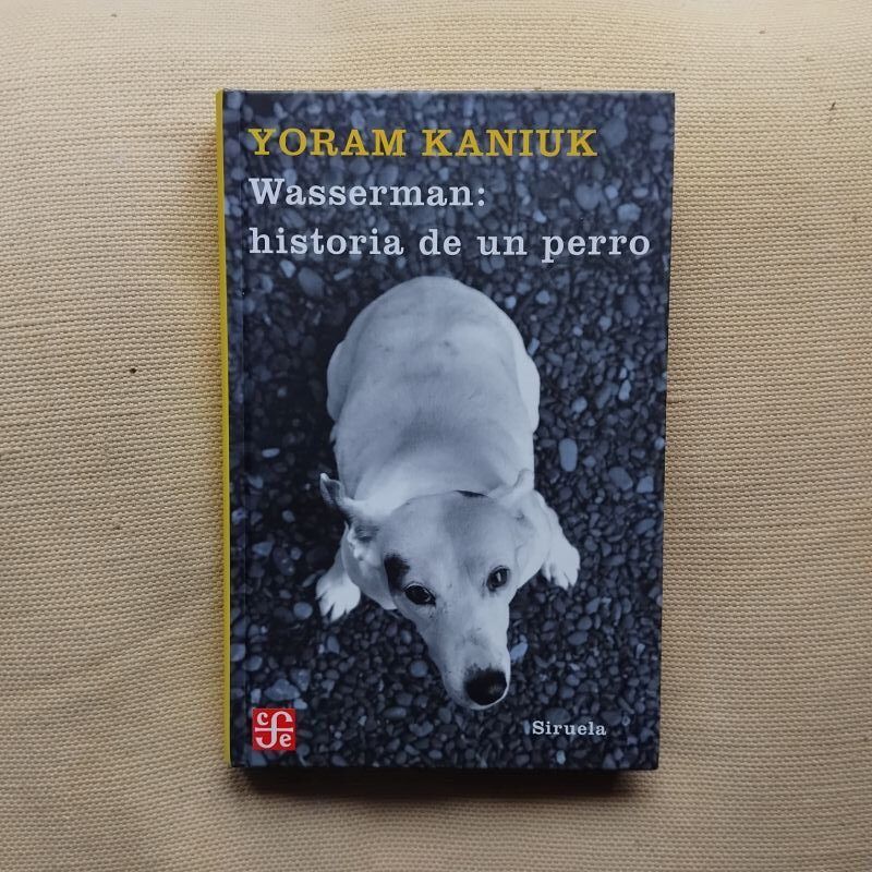 Wasserman: historia de un perro, de Yoram Kaniuk