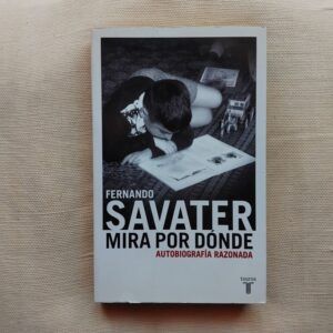 Mira por dónde, de Fernando Savater