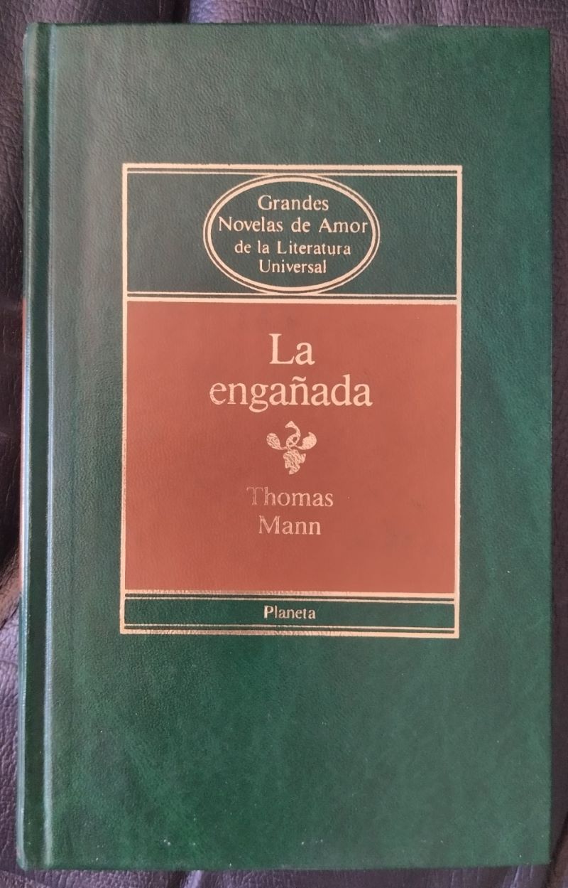 La engañada, de Thomas Mann