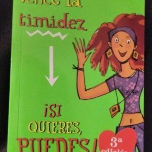 Vence la timidez. ¡Si quieres, puedes!, de Rosie Rushton