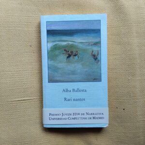 Rari nantes, de Alba Ballesta
