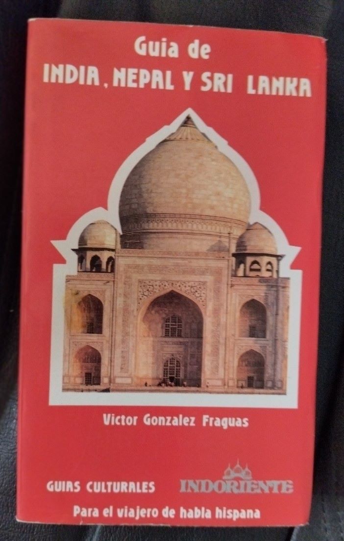 Guía de India, Nepal y Sri Lanka, de Víctor González Fraguas