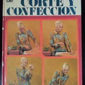 Guía práctica de corte y confección, de M.F. de la Villehuchet