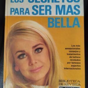 Los secretos para ser más bella