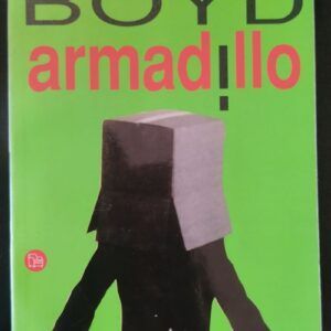 Armadillo, de William Boyd
