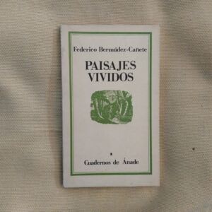 Paisajes vividos, de Federico Bermúdez-Cañete
