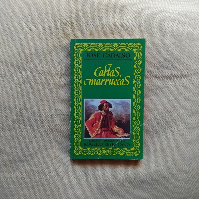 Cartas marruecas, de José Cadalso