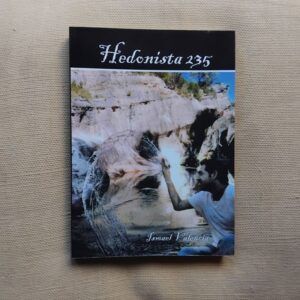Hedonista 235. Firmado y dedicado por el autor, de Ismael Valencia