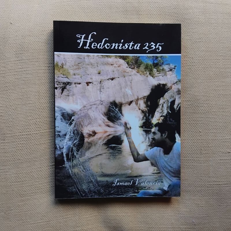 Hedonista 235. Firmado y dedicado por el autor, de Ismael Valencia