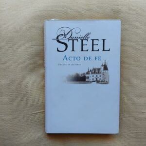Acto de fe, de Danielle Steel