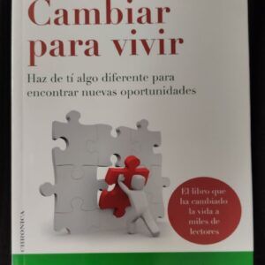 Cambiar para vivir, de Roberto M. Sarai
