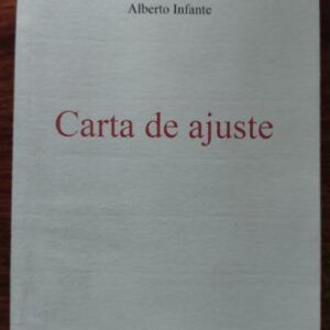 Carta de ajuste, de Alberto Infante