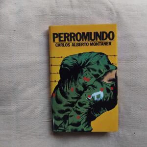 Perromundo, de Carlos Alberto Montaner