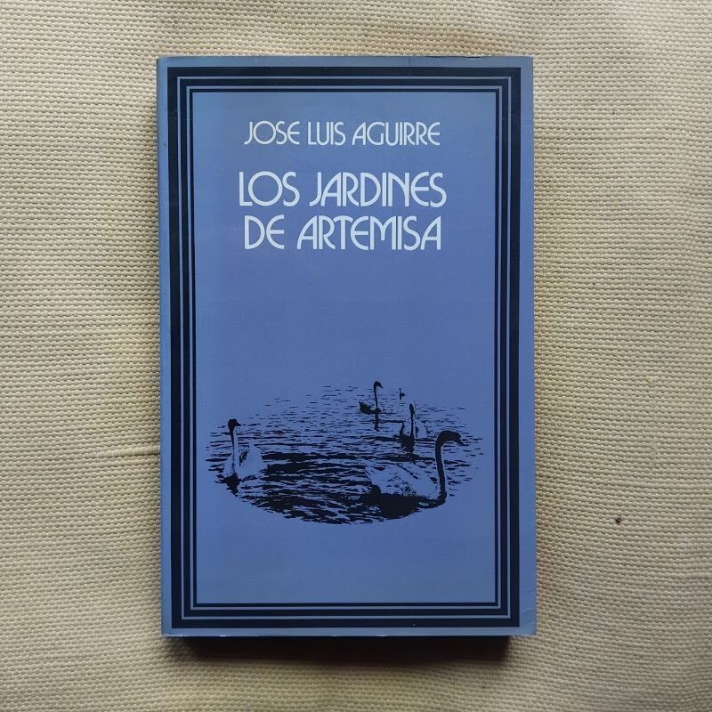 Los jardines de Artemisa, de José Luis Aguirre