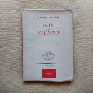 Iris y el viento, de Fernando Alonso Amat
