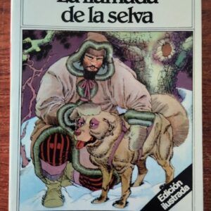 La llamada de la selva, de Jack London
