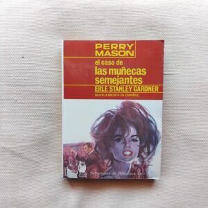 Perry Mason. El caso de las muñecas semejantes, de Erle Stanley Gardner