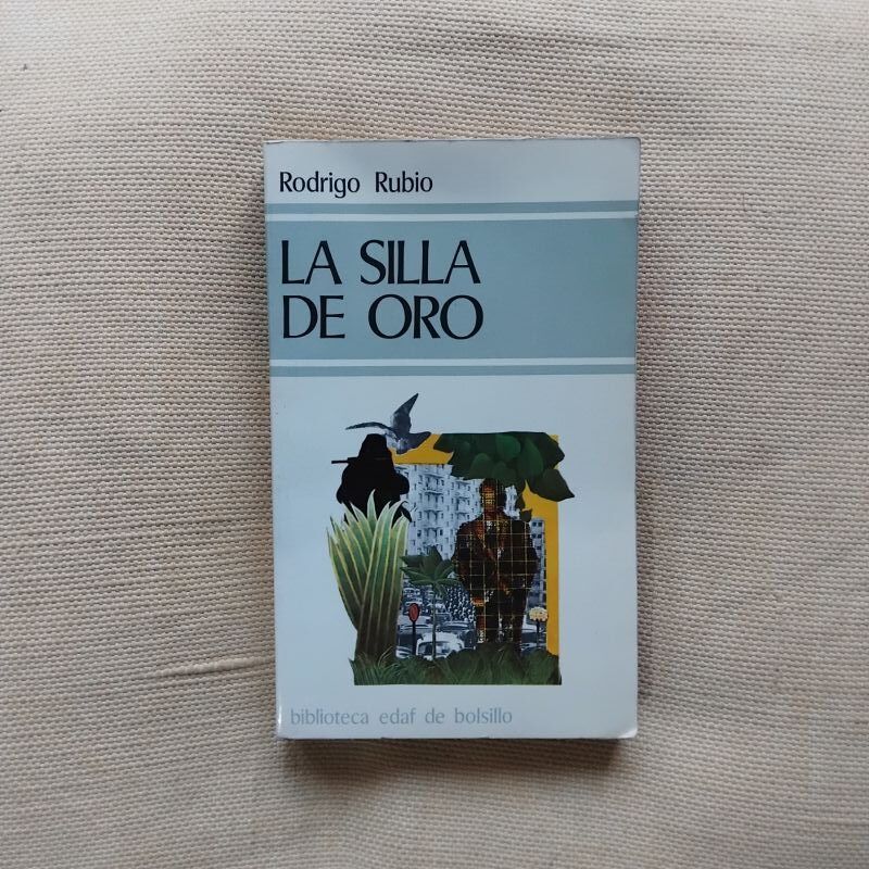 La silla de oro (Firmado por el autor), de Rodrigo Rubio
