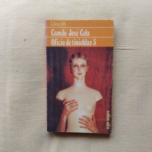 Oficio de tinieblas 5, de Camilo José Cela