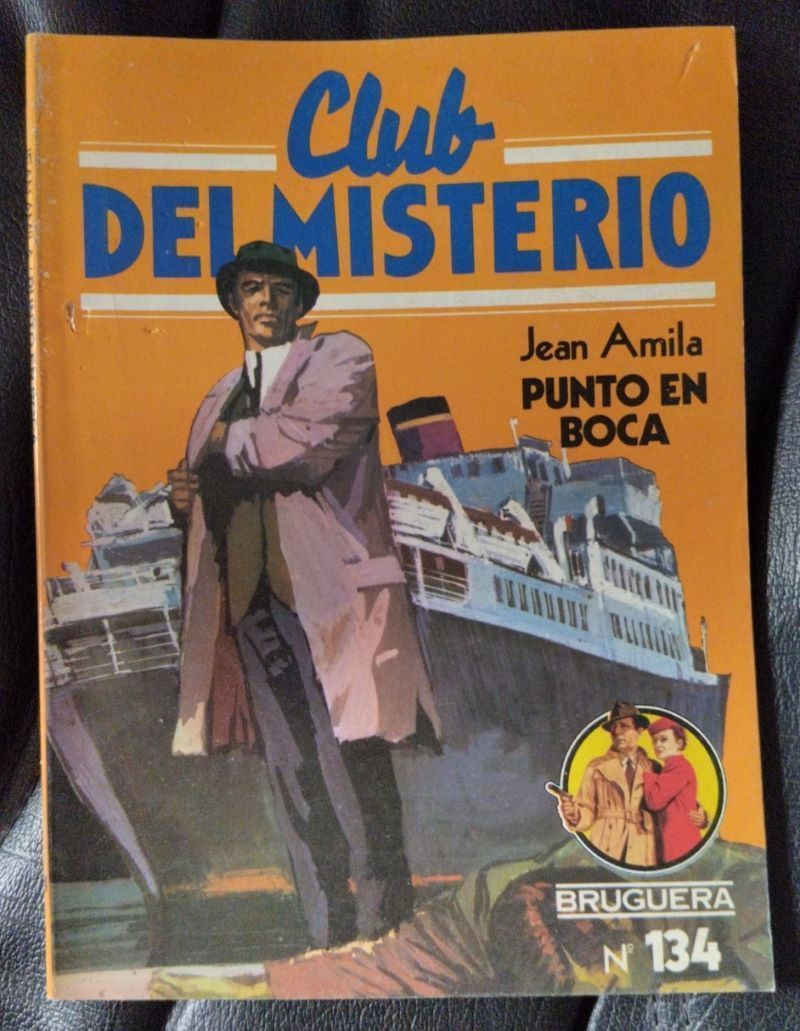 Punto en boca (Club del Misterio 134), de Jean Amila