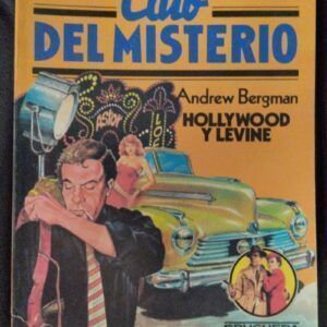 Hollywood y Levine (Club del Misterio 124), de Andrew Bergman
