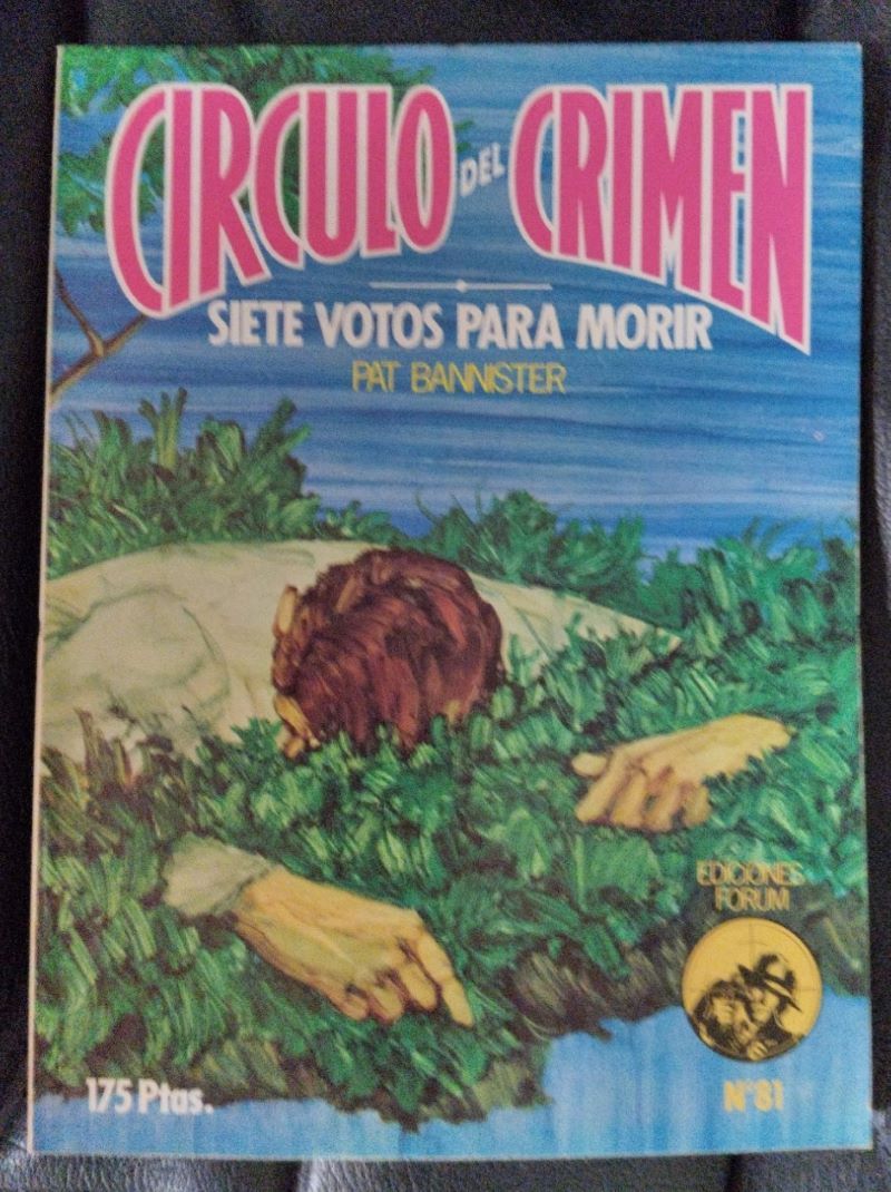 Siete votos para morir (Círculo del Crimen 81), de Pat Bannister