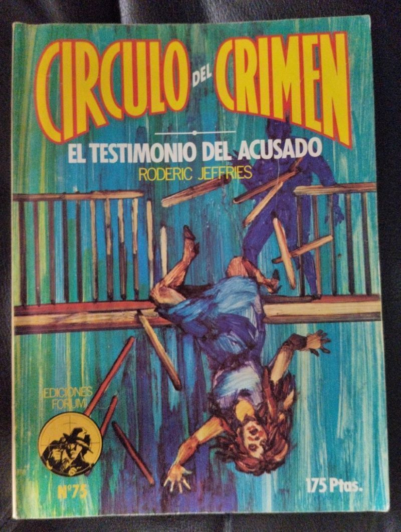 El testimonio del acusado (Círculo del Crimen 75), de Roderic Jeffries