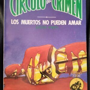 Los muertos no pueden amar (Círculo del Crimen 51), de Judson Philips