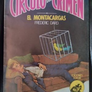El montacargas (Círculo del Crimen 41), de Frédéric Dard